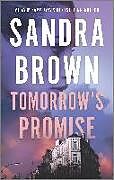 Kartonierter Einband Tomorrow's Promise von Sandra Brown