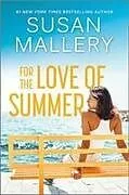 Kartonierter Einband For the Love of Summer von Susan Mallery