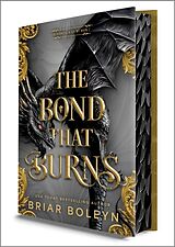 Fester Einband The Bond that Burns (Deluxe Limited Edition) von Briar Boleyn