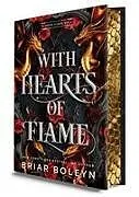 Fester Einband With Hearts of Flame (Deluxe Limited Edition) von Briar Boleyn