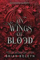 Kartonierter Einband On Wings of Blood von Briar Boleyn