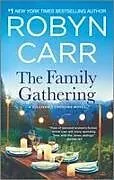 Kartonierter Einband The Family Gathering von Robyn Carr
