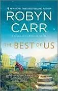 Kartonierter Einband The Best of Us von Robyn Carr
