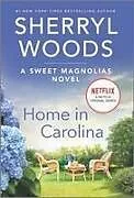 Kartonierter Einband Home in Carolina von Sherryl Woods