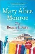 Kartonierter Einband The Beach House von Mary Alice Monroe