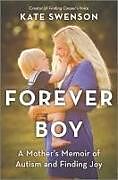 Livre Relié Forever Boy de Kate Swenson