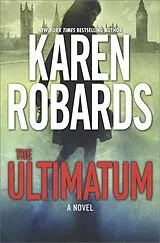 Fester Einband The Ultimatum von Karen Robards