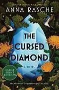 Kartonierter Einband The Cursed Diamond von Anna Rasche