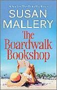 Kartonierter Einband The Boardwalk Bookshop von Susan Mallery
