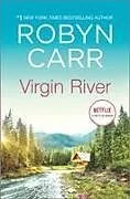Fester Einband Virgin River von Robyn Carr