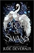 Livre Relié Order of Swans de Jude Deveraux