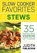 E-Book (epub) Slow Cooker Favorites: Stews von Judith Finlayson