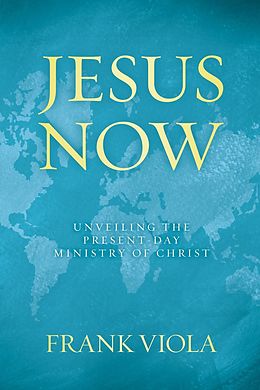 E-Book (epub) Jesus Now von Frank Viola
