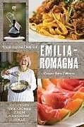 Livre Relié The Cooking of Emilia-Romagna, Illustrated Edition de Giovanna Bellia La Marca