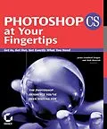 E-Book (pdf) Photoshop CS at Your Fingertips von Jason Cranford Teague, Walt Dietrich