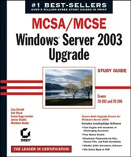 E-Book (pdf) MCSA/MCSE: Windows Server 2003 Upgrade Study Guide von Lisa Donald, Anil Desai, Suzan Sage London