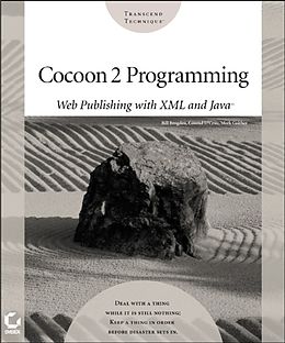 E-Book (pdf) Cocoon 2 Programming von Bill Brogden, Conrad D'Cruz, Mark Gaither