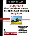 E-Book (pdf) MCSA/MCSE: Windows Server 2003 Network Infrastructure, Implementation, Management and Maintenance Study Guide von James Chellis, Paul E. Robichaux, Mathew Sheltz