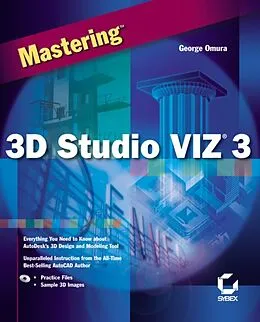 E-Book (pdf) Mastering3D Studio VIZ3 von George Omura