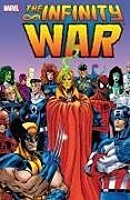 Couverture cartonnée Infinity War de Jim Starlin, Ron Lim, Marvel Various