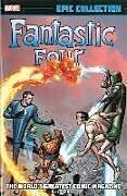 Fantastic Four Epic Collection: World's Greatest Comic Magazine