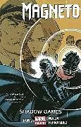 Magneto Vol. 3: Shadow Games Tpb