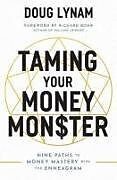 Couverture cartonnée Taming Your Money Monster de Doug Lynam