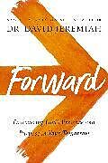 Couverture cartonnée Forward de Dr. David Jeremiah