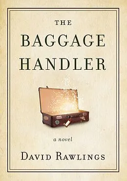 E-Book (epub) Baggage Handler von David Rawlings
