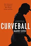 E-Book (pdf) Curveball von Barry Zito, Robert Noland