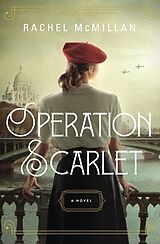 Kartonierter Einband Operation Scarlet von Rachel McMillan