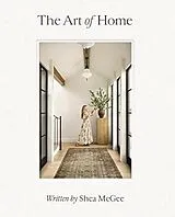 Fester Einband The Art of Home von Shea McGee