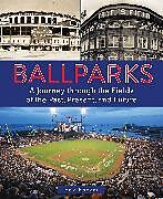 Livre Relié Ballparks de Eric Enders