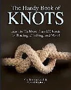 Kartonierter Einband The Handy Book of Knots von Budworth Geoffrey, Hopkins Richard