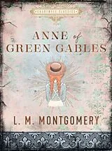 Fester Einband Anne of Green Gables von L. M. Montgomery