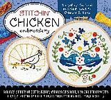 Set mit div. Artikeln (Set) Stitchin' Chicken Embroidery Kit von Editors of Chartwell Books