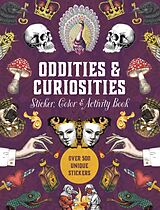 Fester Einband Oddities & Curiosities Sticker, Color & Activity Book von Editors of Chartwell Books