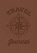 Kartonierter Einband Travel Journal von Editors of Chartwell Books