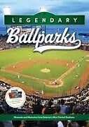 Livre Relié Legendary Ballparks de Eric Enders