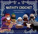  Nativity Crochet Kit de Editors of Chartwell Books