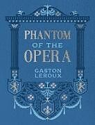 Livre Relié Phantom of the Opera de Gaston Leroux