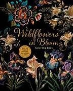 Couverture cartonnée Wildflowers in Bloom Coloring Book de Editors of Chartwell Books