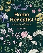 Fester Einband Home Herbalist von Pip Waller