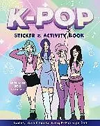 Kartonierter Einband K-Pop Sticker & Activity Book von Editors of Chartwell Books