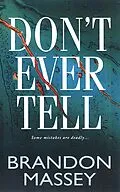 E-Book (epub) Don't Ever Tell von Brandon Massey
