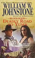 E-Book (epub) Deadly Road to Yuma von William W. Johnstone, J. A. Johnstone