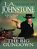 E-Book (epub) The Big Gundown von J. A. Johnstone
