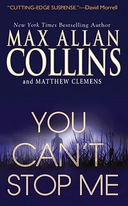 E-Book (epub) You Can't Stop Me von Max Allan Collins