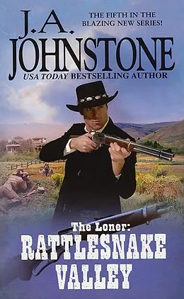 E-Book (epub) Rattlesnake Valley von J. A. Johnstone
