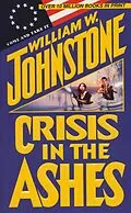 E-Book (epub) Crisis in the Ashes von William W. Johnstone